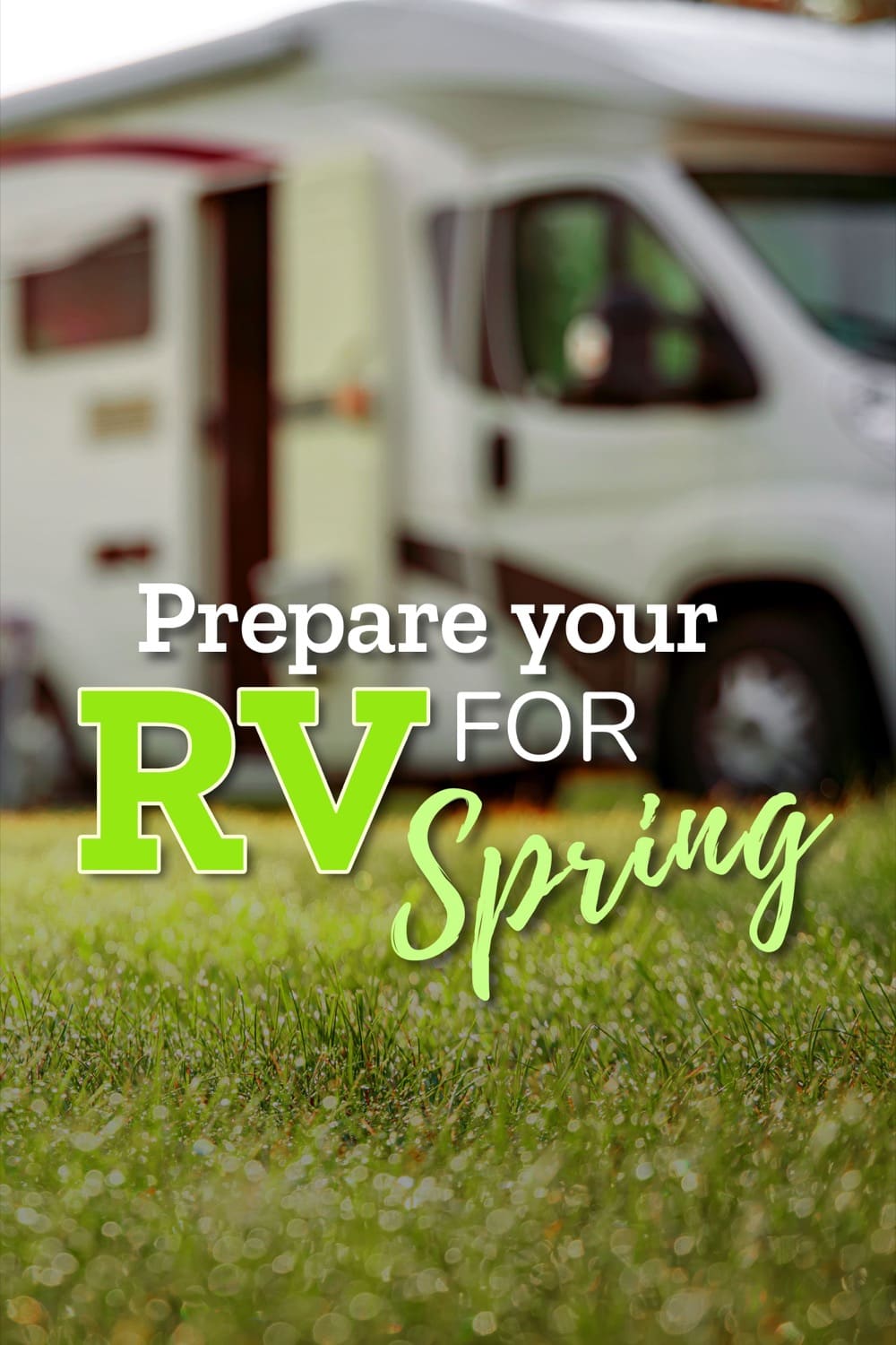 Prepare your RV for spring
